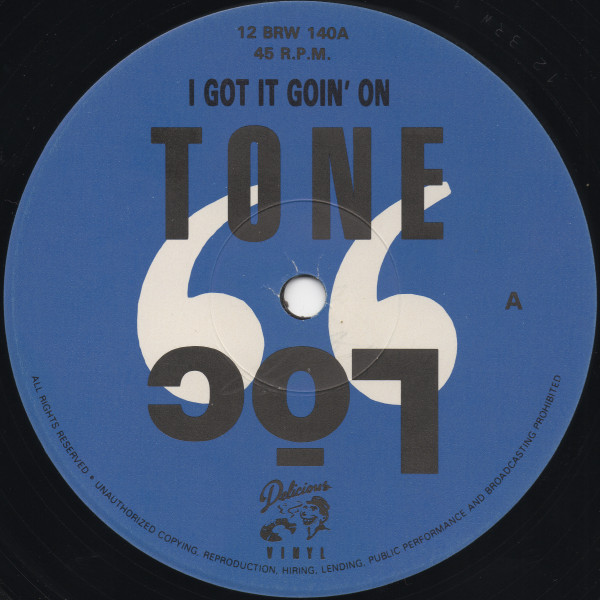 Tone Loc - I Got It Goin' On | 4th & Broadway (12 BRW 140) - 4