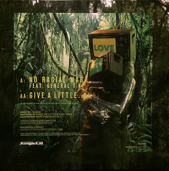 Dub Liner - No Racial War / Give A Little... | Jungle Cat Recordings (JCAT010) - 4
