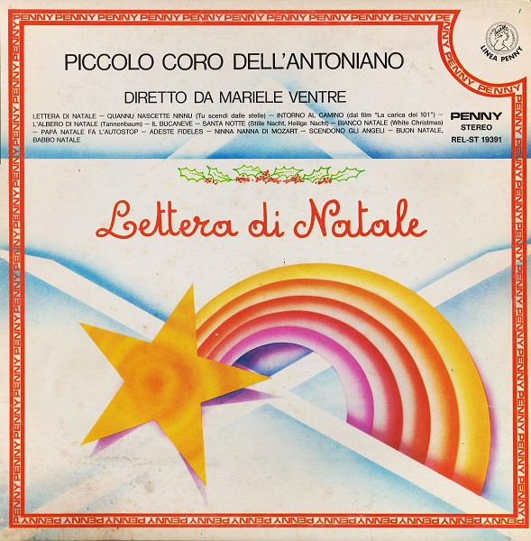 Piccolo Coro Dell'Antoniano Diretto Da Mariele Ventre - Lettera Di Natale | Penny (REL-ST 19391)
