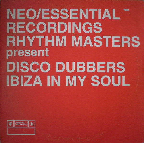 Disco Dubbers - Ibiza In My Soul | Essential Recordings (ESPDJ008) - main