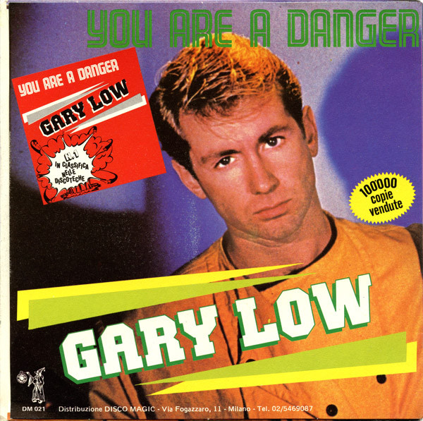 Gary Low - You Are A Danger | Discomagic Records (DM 021) - 2 Gary Low - You Are A Danger | Discomagic Records (DM 021) - 2