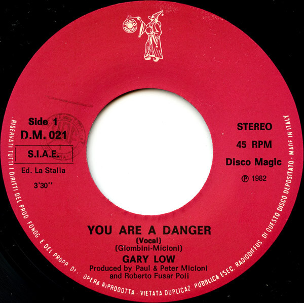 Gary Low - You Are A Danger | Discomagic Records (DM 021) - 3 Gary Low - You Are A Danger | Discomagic Records (DM 021) - 3