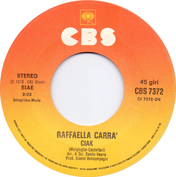 Raffaella Carrà - E Salutala Per Me | CBS (CBS 7372) - 4