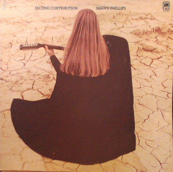 Shawn Phillips - Second Contribution | A&M Records (SP 4282) - main Shawn Phillips - Second Contribution | A&M Records (SP 4282) - main