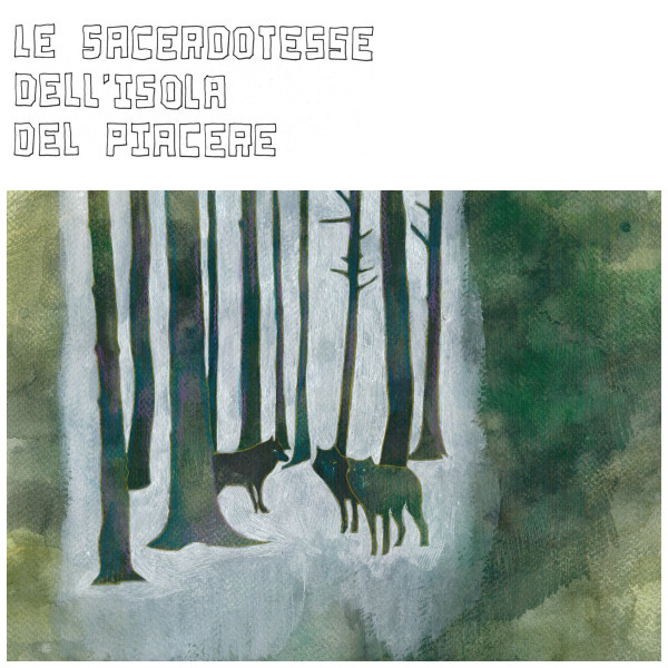 Le Sacerdotesse Dell'Isola Del Piacere - Tutto | V4V Records (V4V026) Le Sacerdotesse Dell'Isola Del Piacere - Tutto | V4V Records (V4V026)