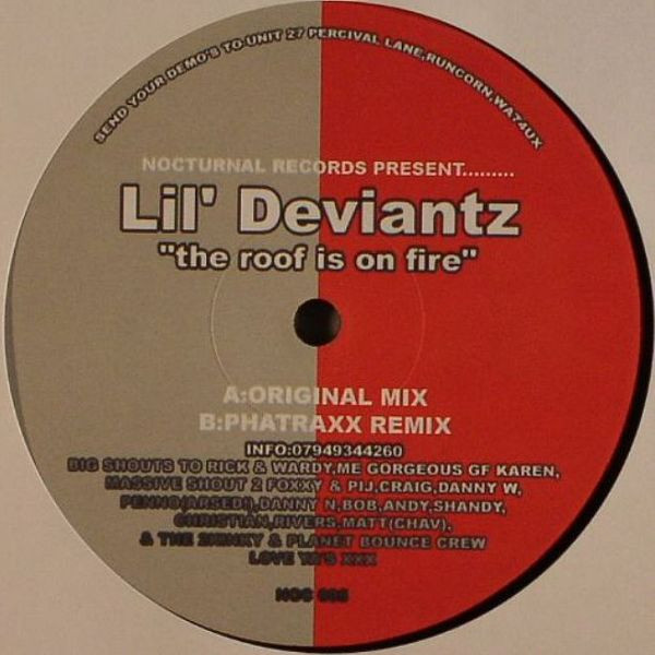 Lil Deviantz - The Roof Is On Fire | Nocturnal Records (NOC 005)