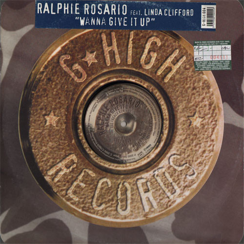 Ralphi Rosario Feat. Linda Clifford - Wanna Give It Up (The French Remixes) | G-High Records (G-HIGH 004)
