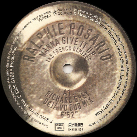 Ralphi Rosario Feat. Linda Clifford - Wanna Give It Up (The French Remixes) | G-High Records (G-HIGH 004) - 2