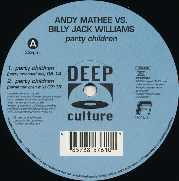Andy Mathee  &  Billy Jack Williams - Party Children | Deep Culture (8573 85761-0)