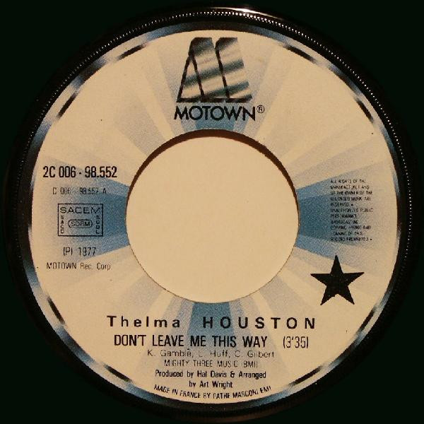 Thelma Houston - Don't Leave Me This Way | Motown (2C 006-98.552) - 3
