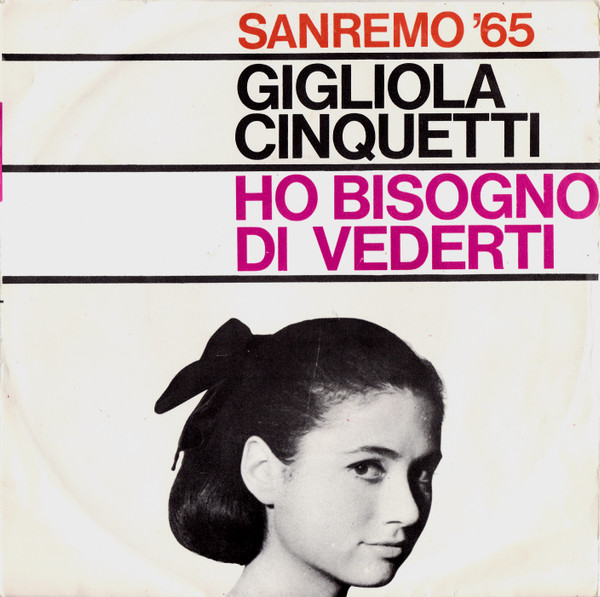 Gigliola Cinquetti - Ho Bisogno Di Vederti | CGD (N 9532) - main