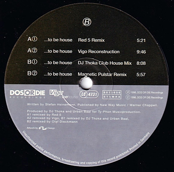 Vigo - ...To Be House (Remixes) | Dos Or Die Recordings (DOS 037) - 2