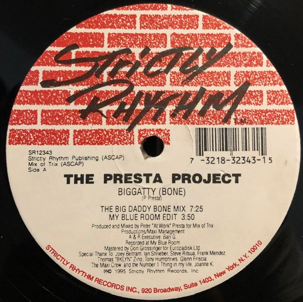 The Presta Project - Biggatty (Bone) | Strictly Rhythm (SR12343) The Presta Project - Biggatty (Bone) | Strictly Rhythm (SR12343)