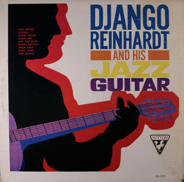 Django Reinhardt - And His Jazz Guitar | Sutton (SU 274) - main