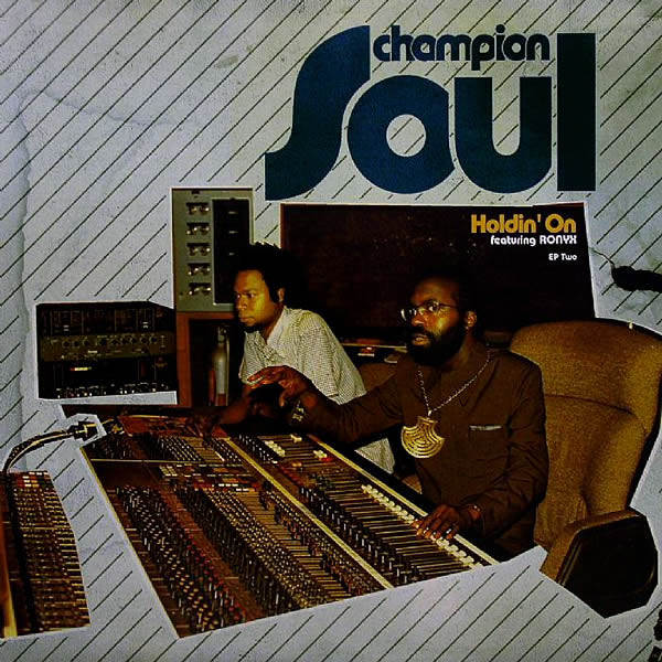 Champion Soul - Holdin' On EP Two | Sunshine Enterprises (SR044/1) - main