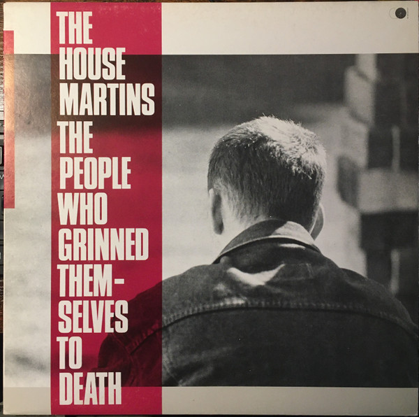 The Housemartins - The People Who Grinned Themselves To Death | Go! Discs (54 3216161)