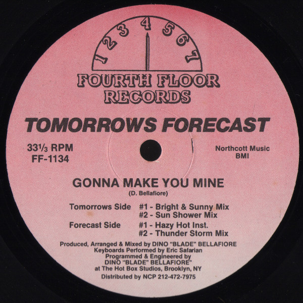 Tomorrows Forecast - Gonna Make You Mine | Fourth Floor Records (FF-1134) - main