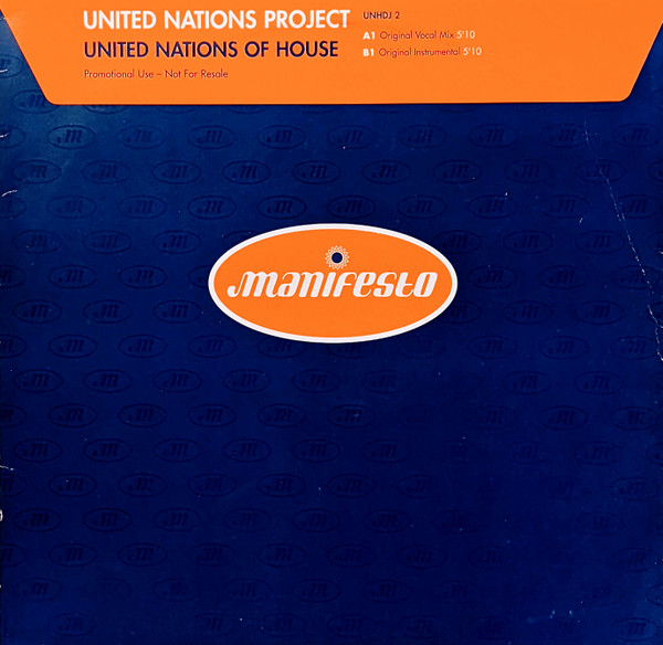 United Nations Project - United Nations Of House | Manifesto (UNHDJ 2) - main