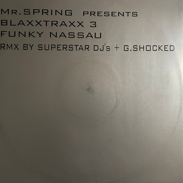 Mr. Spring - Blaxx Traxx 3 (Funky Nassau) | Oxyd Records (OX 5011) Mr. Spring - Blaxx Traxx 3 (Funky Nassau) | Oxyd Records (OX 5011)