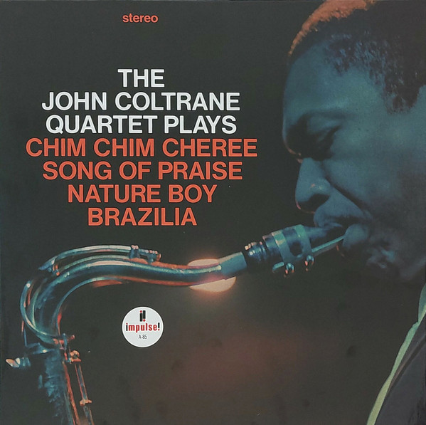 The John Coltrane Quartet - The John Coltrane Quartet Plays | Impulse! (602475813019) - main