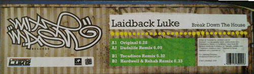 Laidback Luke - Break Down The House | Mixmash Records (MIXMA005(6)) - 2 Laidback Luke - Break Down The House | Mixmash Records (MIXMA005(6)) - 2