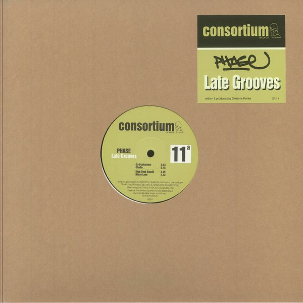 Phase - Late Grooves | Consortium Records (CR 11)