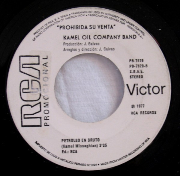 Kamel Oil Company Band - Mustapha / Petróleo En Bruto | RCA Victor (PB-7629)