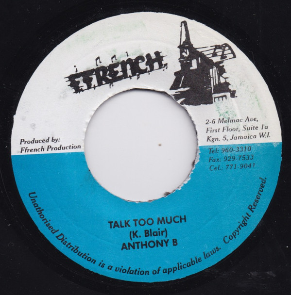 Anthony B - Talk Too Much | Ffrench (none)