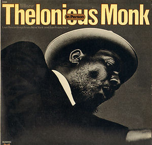 Thelonious Monk - In Person | Milestone (HB 6098) Thelonious Monk - In Person | Milestone (HB 6098)