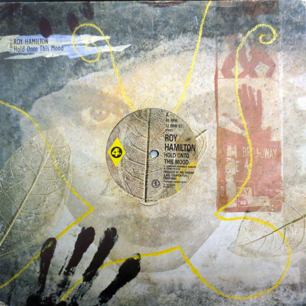 Roy Hamilton - Hold Onto This Mood | 4th & Broadway (12 BRW 67)