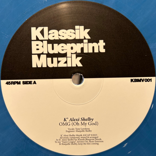 K-Alexi - OMG (Oh My God) / Who Wants It Deep | Klassik Blueprint Muzic (KBMV001) - main