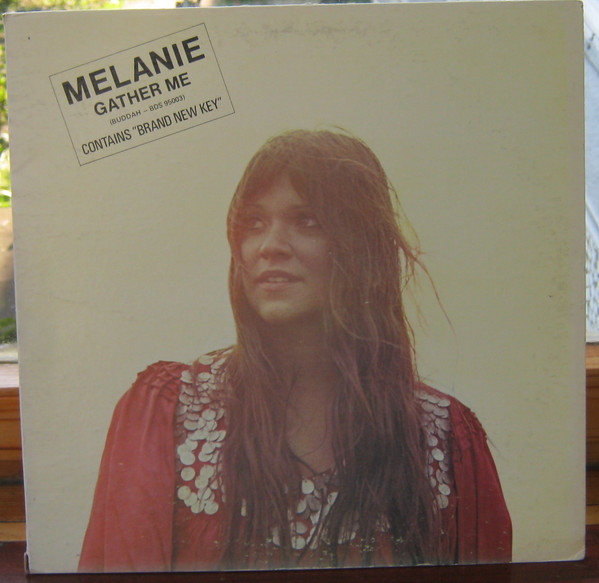 Melanie - Gather Me | Buddah Records (BDS 95003)