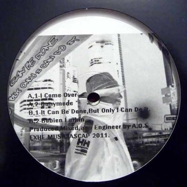 Omar-S - It Can Be Done But Only I Can Do It | FXHE Records (AOS6600) - main