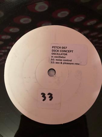 Dick Concept - Oscillator | Pitch (PITCH 007)