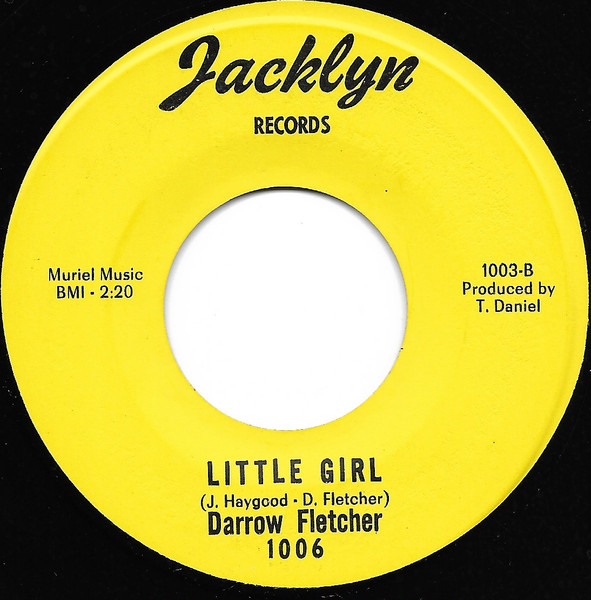 Darrow Fletcher - What Good Am I Without You / Little Girl | Jacklyn Records (1006) - 2