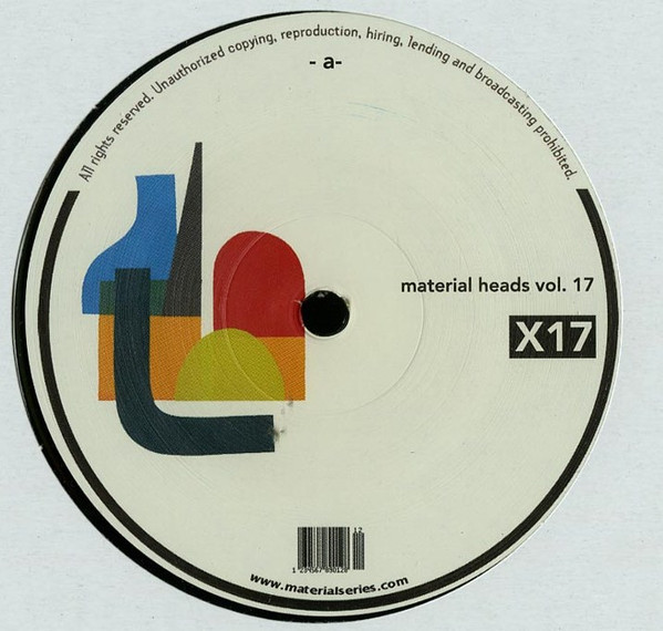 Various - Material Heads Vol. 17 | Material Series (materialX17) - 2 Various - Material Heads Vol. 17 | Material Series (materialX17) - 2