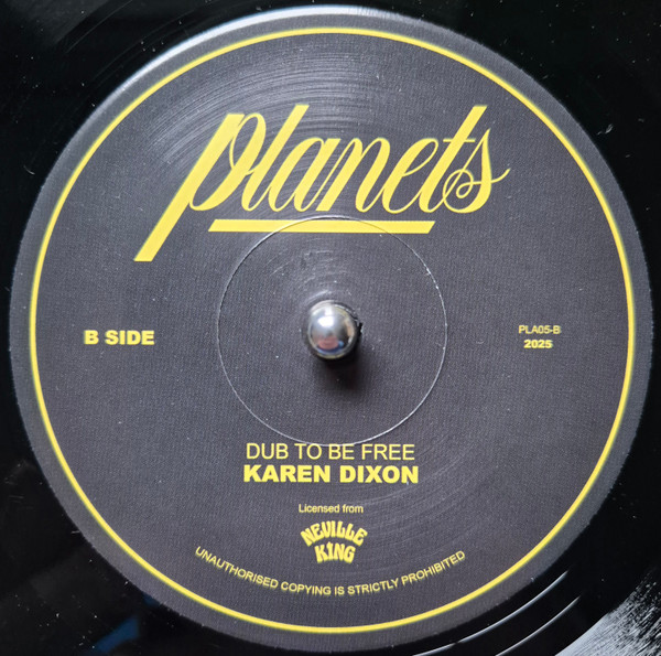 Karen Dixon - I Just Want To Be Free | Planets (PLA05) - 2