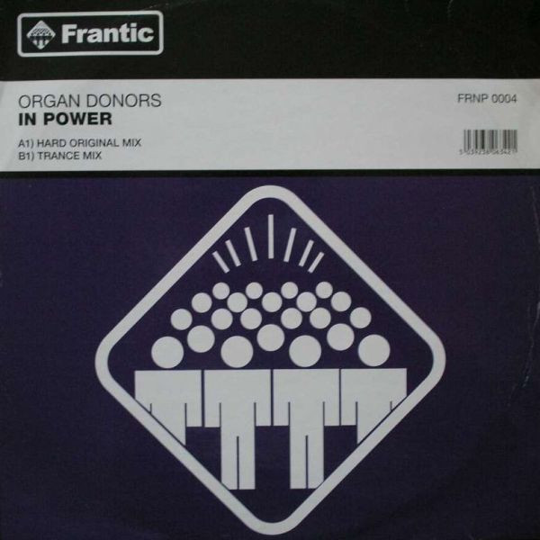 Organ Donors - In Power | Frantic (FRNP 0004)