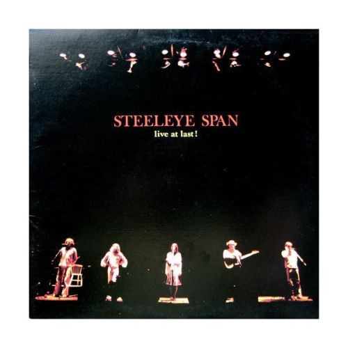 Steeleye Span - Live At Last ! | Chrysalis (6307 639)