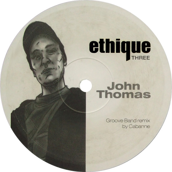 John Thomas - Three | Ethique Recordings (ETIQ03) - 3 John Thomas - Three | Ethique Recordings (ETIQ03) - 3