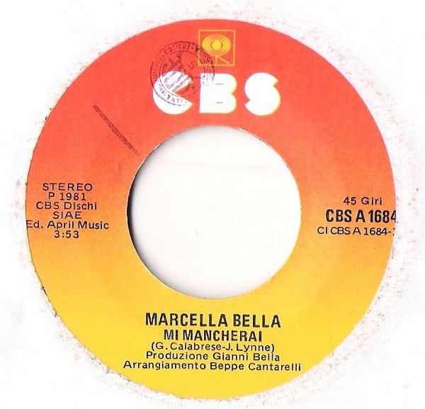 Marcella Bella - Mi Mancherai | CBS (CBS A 1684) - 3
