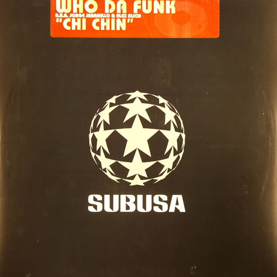 Who Da Funk - Chi Chin | Subusa (SSA07) Who Da Funk - Chi Chin | Subusa (SSA07)