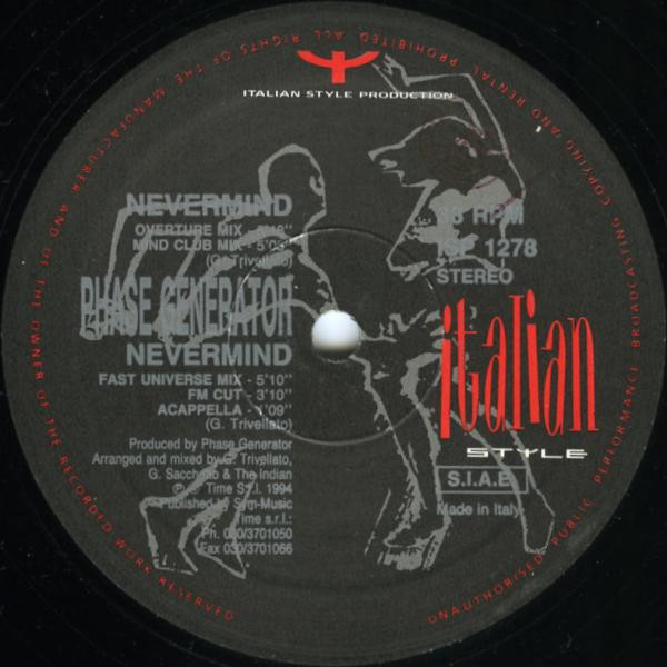 Phase Generator - Nevermind | Italian Style Production (ISP 1278)