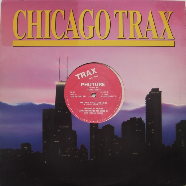 Phuture - We Are Phuture | Trax Records (TX165) - 2