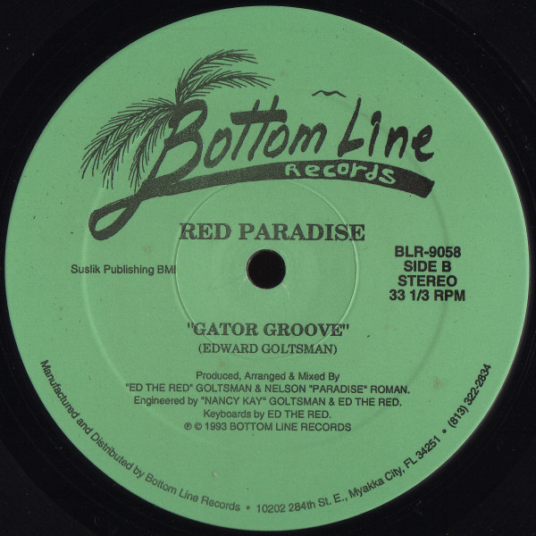 Red Paradise - Dance / Gator Groove | Bottom Line Records (BLR-9058) - 2