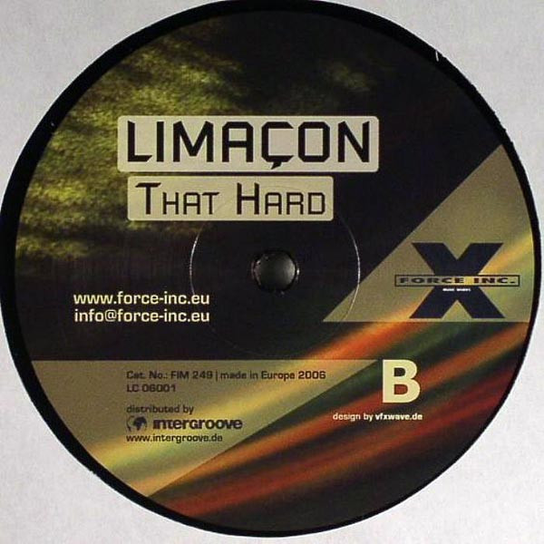 Limaçon - That Hard | Force Inc. Music Works (FIM 249)