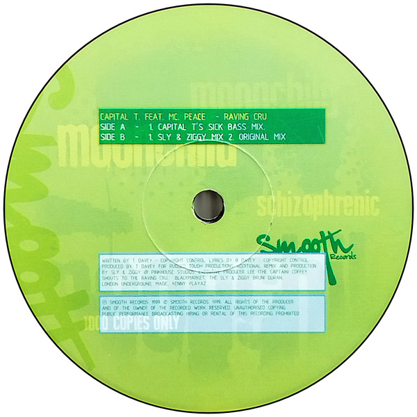 Capital T Feat. MC Peace - Raving Cru | Smooth Records (12 SMV 003)