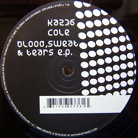 Cole - Blood, Sweat & Tears E.P. | Kazumi (kaz 36)