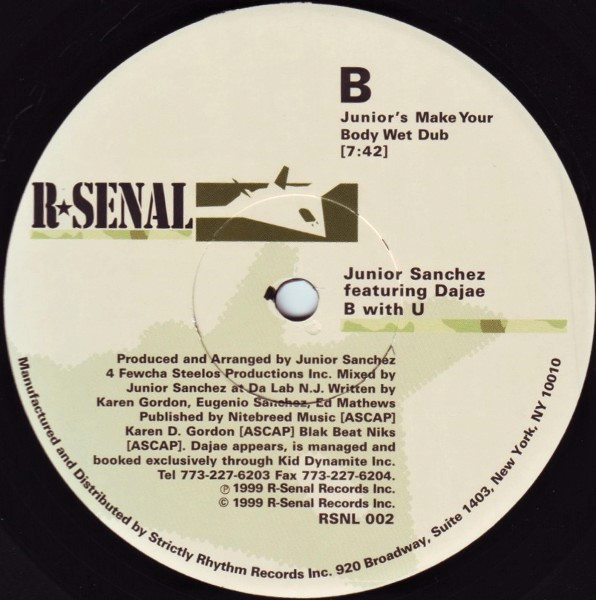 Junior Sanchez Featuring Dajaé - B With U | R-Senal (RSNL 002) - 2