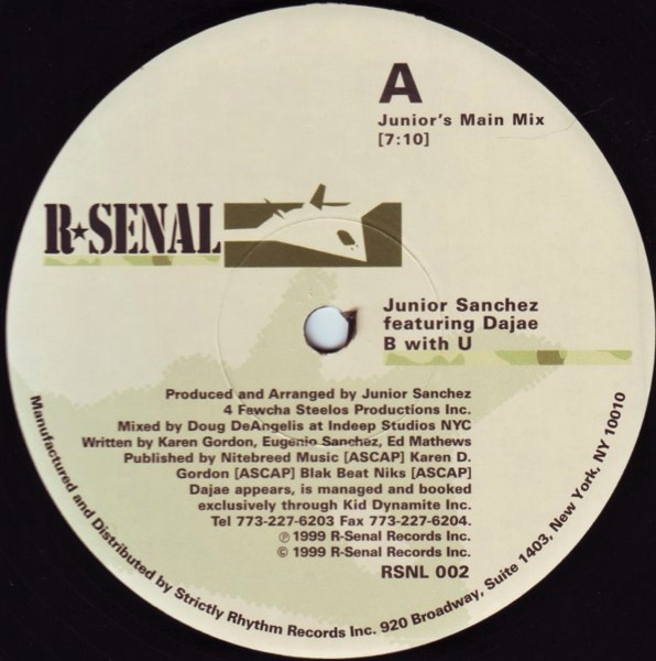 Junior Sanchez Featuring Dajaé - B With U | R-Senal (RSNL 002)
